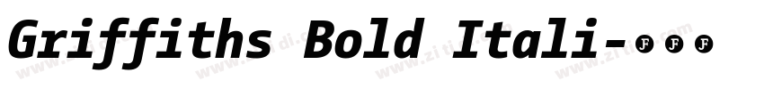 Griffiths Bold Itali字体转换